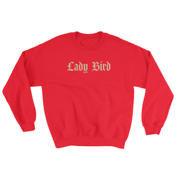 Lady Bird Sweatshirt