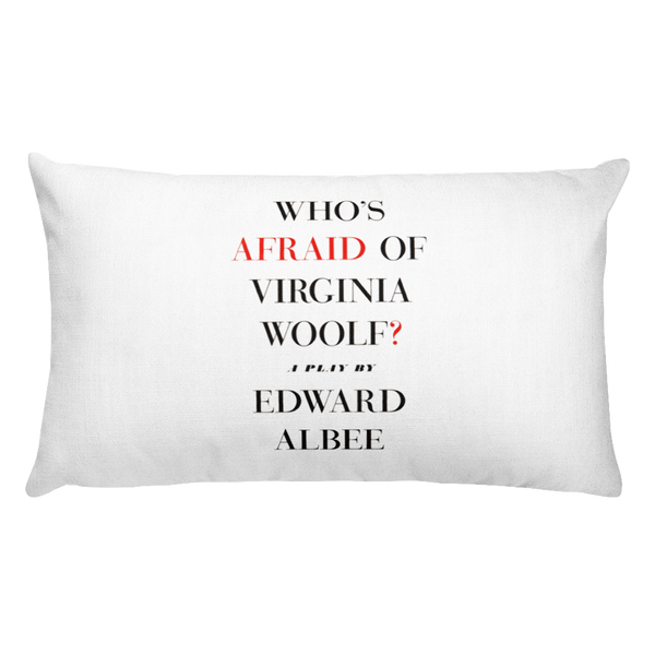 Who's Afraid Of Virginia Woolf? Rectangular Pillow