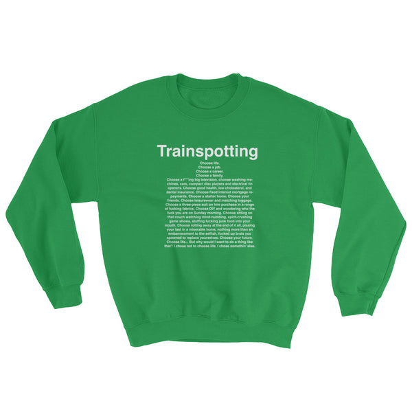 Trainspotting Sweatshirt