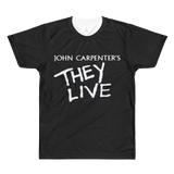 They Live All-Over Printed T-Shirt