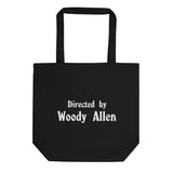 Directed By Woody Allen Eco Tote Bag