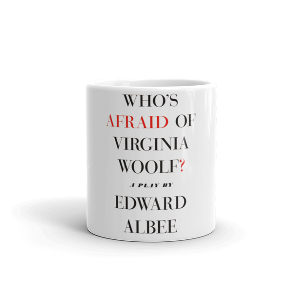 Who's Afraid Of Virginia Woolf? Mug