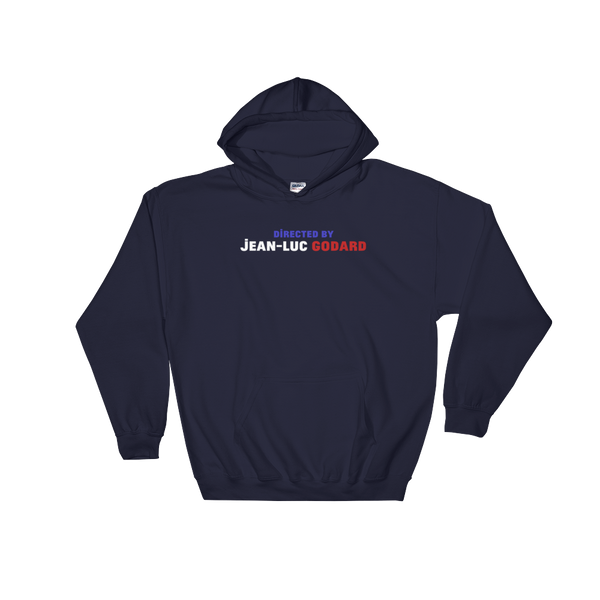 Directed By Jean-Luc Godard Hooded Sweatshirt