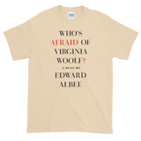 Who's Afraid Of Virginia Woolf? Short-Sleeve T-Shirt