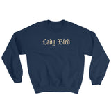Lady Bird Sweatshirt